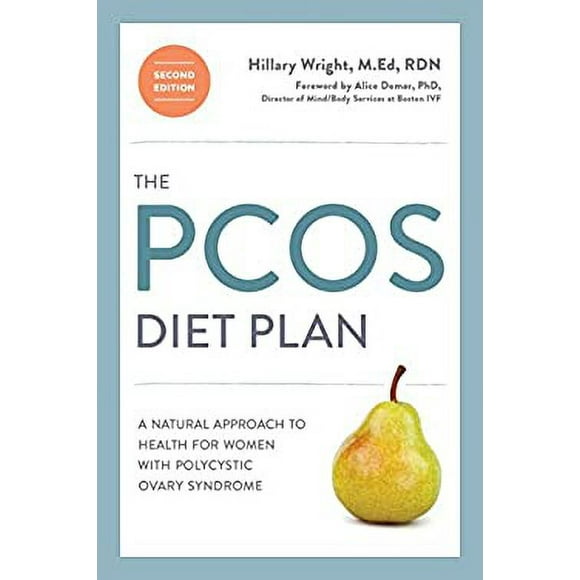 Pre-Owned The PCOS Diet Plan, Second Edition : A Natural Approach to Health for Women with Polycystic Ovary Syndrome 9780399578182