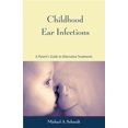 thumbnail image 2 of Childhood Ear Infections: A Consumer's Guide to Alternative Treatments, 2 of 3