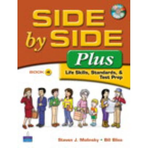 Pre-Owned Side by Side Plus 4 - Life Skills, Standards & Test Prep (3rd Edition) (Paperback) 0132402572 9780132402576