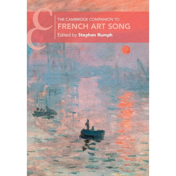 Cambridge Companions to Music The Cambridge Companion to French Art Song, (Paperback)