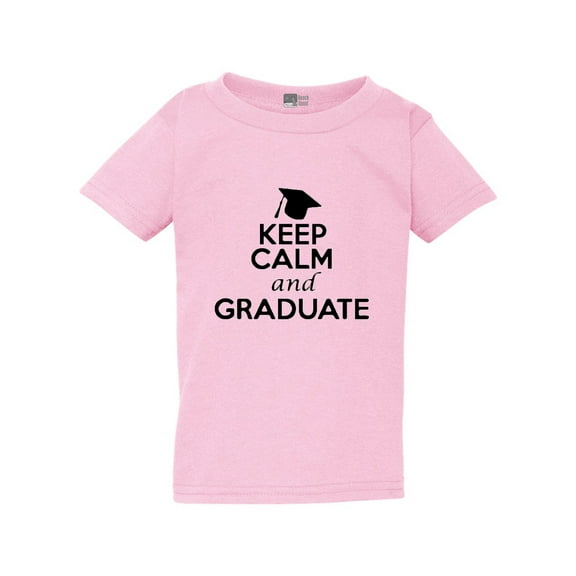 Keep Calm And Graduate On Students School Funny Toddler Kids T-Shirt Tee