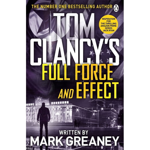 Pre-Owned Tom Clancy's Full Force and Effect (Paperback) 1405919264 9781405919265