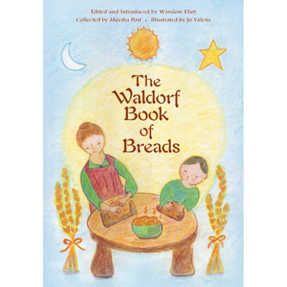 The Waldorf Book of Breads