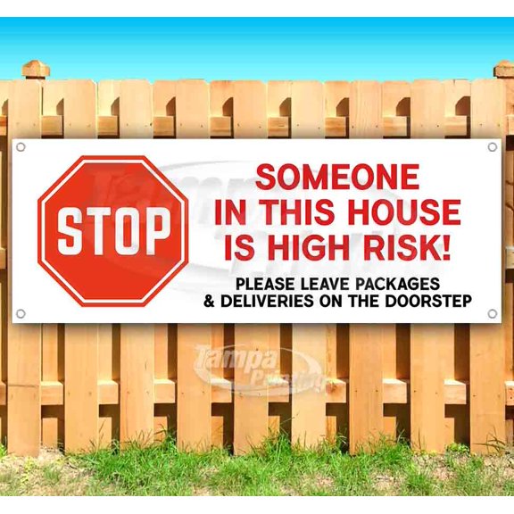 Stop Someone In This House Is At Risk 13 oz Vinyl Banner With Metal Grommets