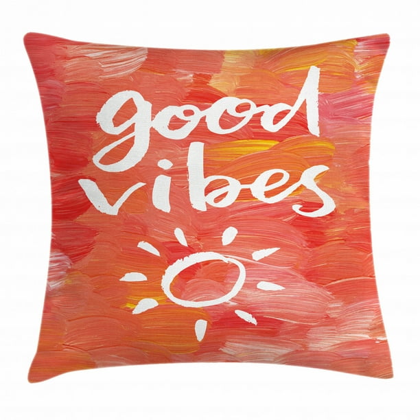 Good Vibes Throw Pillow Cushion Cover, Artistic Brushstrokes Positive Life Message Hand Drawn