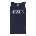 thumbnail image 2 of Wild Bobby Jesus the Way. The Truth. The Life Inspirational/Christian Men Graphic Tank Top, Navy, Medium, 2 of 5