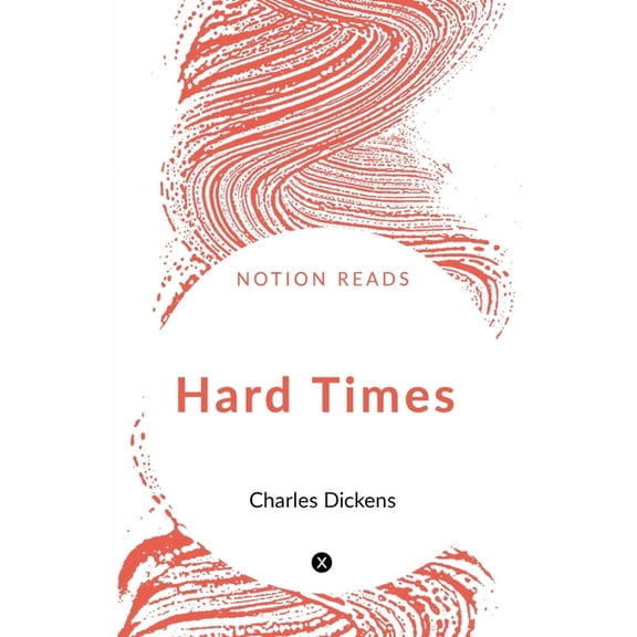 Hard Times, (Paperback)