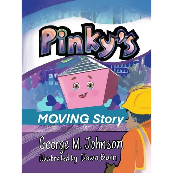 Pinky's Moving Story, (Hardcover)