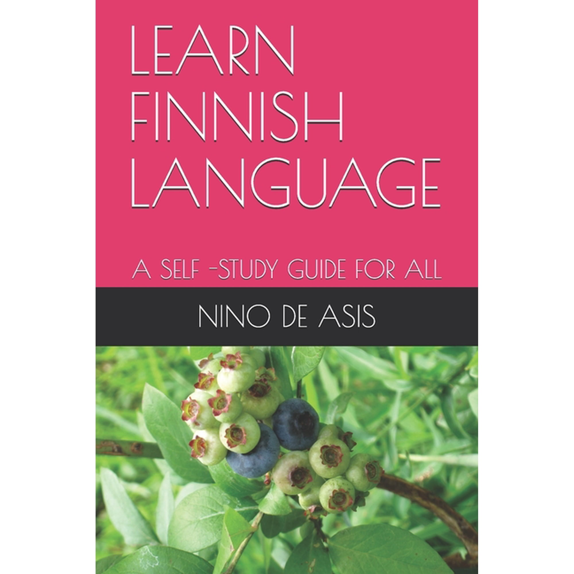 2020 Learn Finnish Language: A Self -Study Guide for All, Book 2, (Paperback)