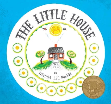Virginia Lee Burton, The Little House, Paperback, 44 pages