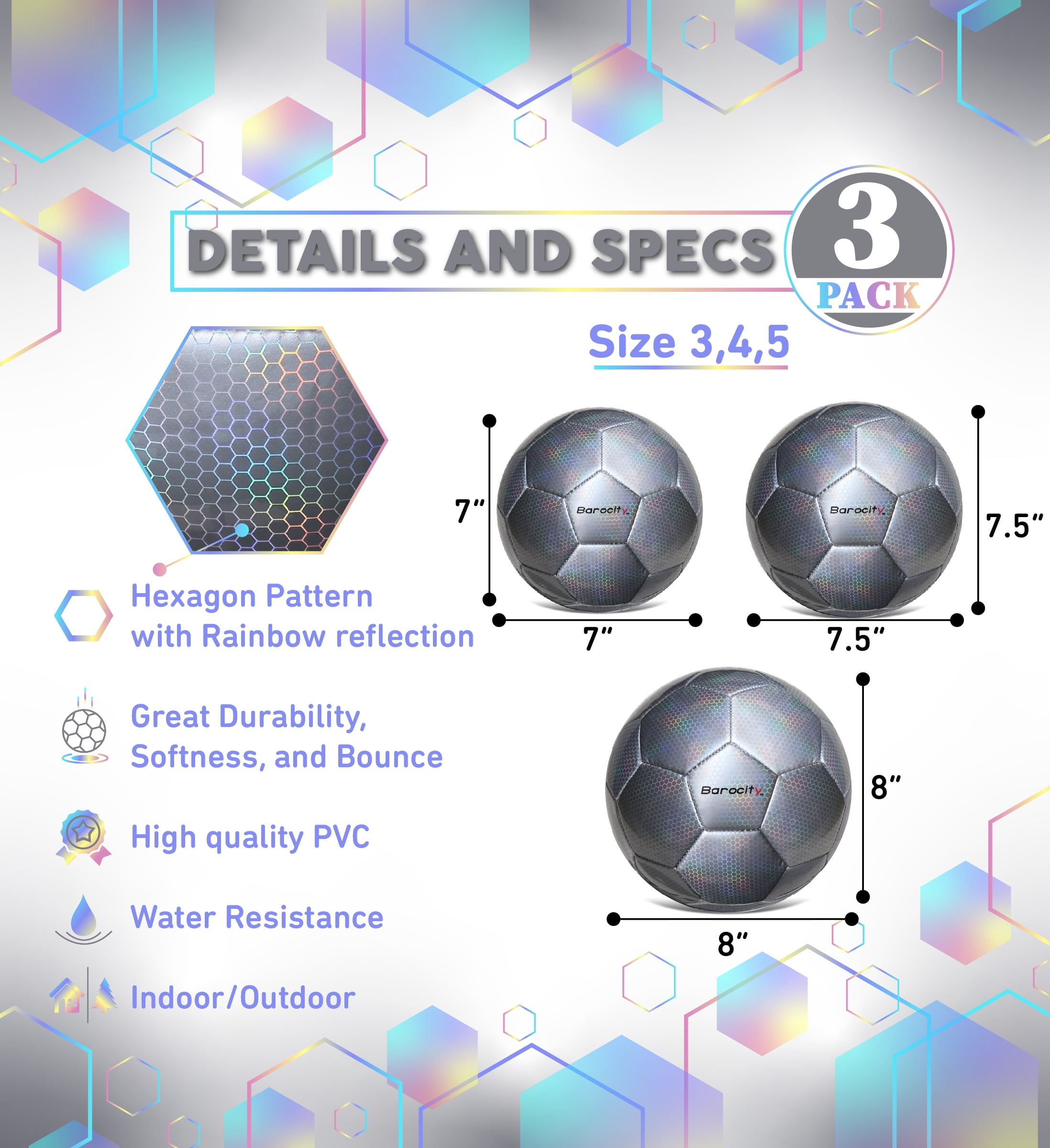 Barocity Iridescent Soccer Balls Set of 3 - Mixed Sizes Silver Official Match Balls with Reflective Hex Pattern, Sport Soccer Balls for Indoor and Outdoor Training and Practice Games- Sizes 3, 4 and 5