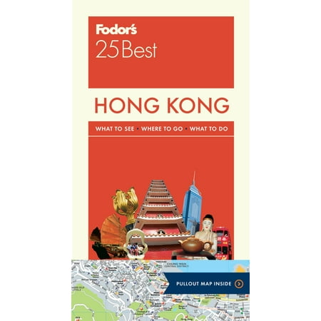 Fodor's Hong Kong 25 Best - Paperback (The Best Of Hong Kong)