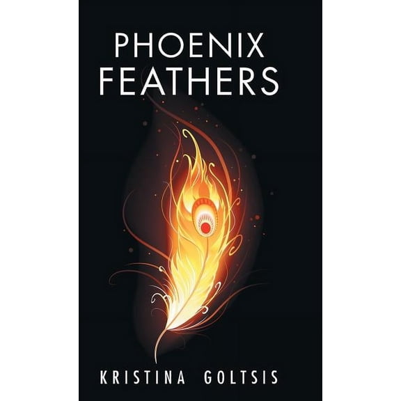 Phoenix Feathers (Hardcover)