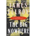 thumbnail image 1 of Pre-Owned The Big Nowhere (Paperback) 0446674370 9780446674379, 1 of 1