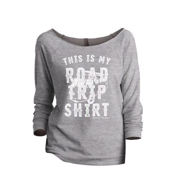 My Roadtrip Shirt Women's Fashion Slouchy 3/4 Sleeves Raglan Lightweight Sweatshirt Sport Grey X-Large