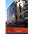 thumbnail image 1 of Pre-Owned Standing by the Ruins : Elegiac Humanism in Wartime and Postwar Lebanon, 1 of 1