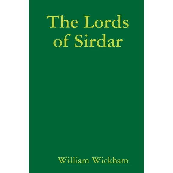 The Lords of Sirdar, (Paperback)