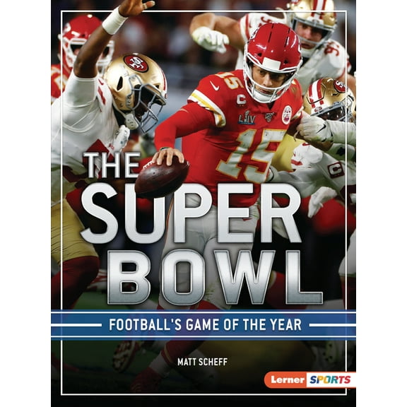 The Big Game (Lerner (Tm) Sports) The Super Bowl: Football's Game of the Year, (Paperback)