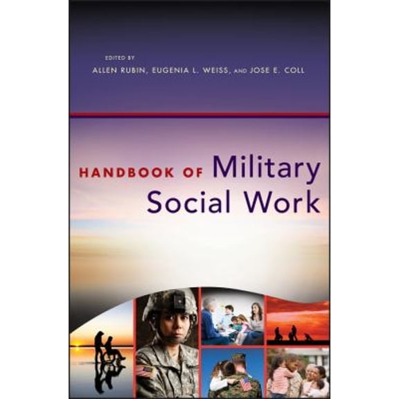 Pre-Owned Handbook of Military Social Work (Hardcover) 9781118067833