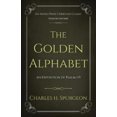 thumbnail image 3 of The Golden Alphabet: An Exposition of Psalm 119, 3 of 3