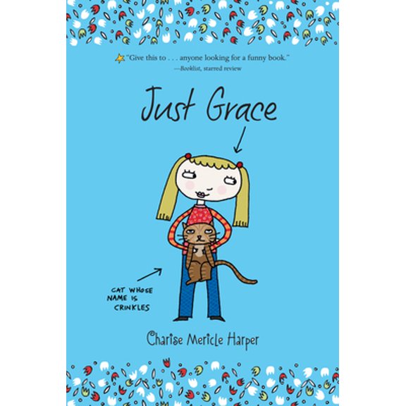 Pre-Owned Just Grace (Paperback) 0547014406 9780547014401