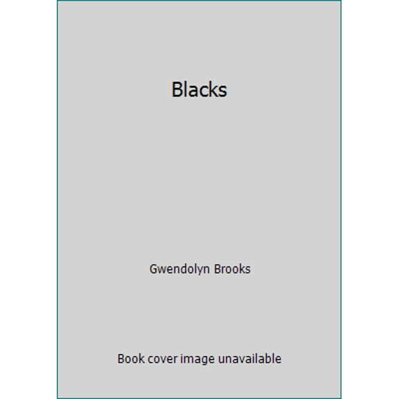 Pre-Owned Blacks (Hardcover) 0883781395 9780883781395