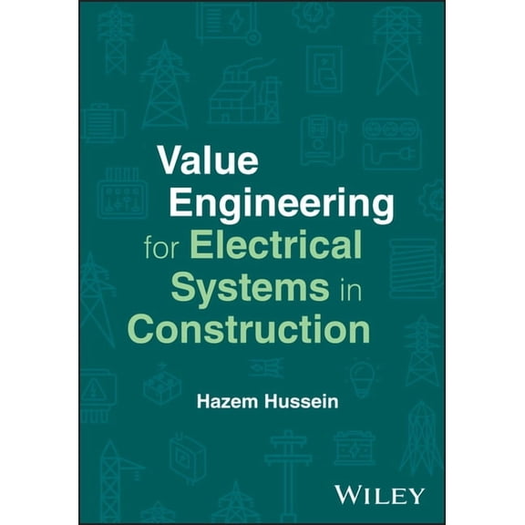 Value Engineering for Electrical Systems in Construction, (Hardcover)