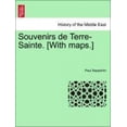 thumbnail image 1 of Souvenirs de Terre-Sainte. [With Maps.] [French], 1 of 2