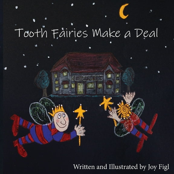 Tooth Fairies Make a Deal, (Paperback)
