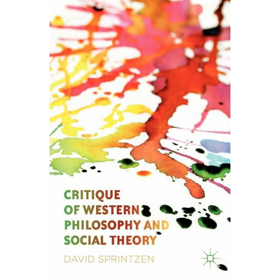 Critique of Western Philosophy and Social Theory