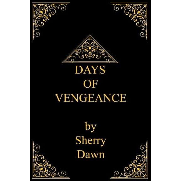 Days of Vengeance, (Paperback)