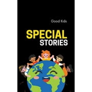 Good Kids: Special Stories (Paperback)