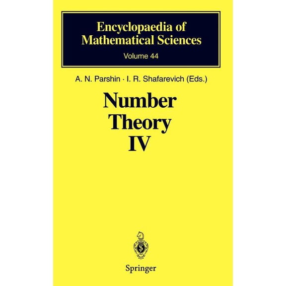 Encyclopaedia of Mathematical Sciences Number Theory IV: Transcendental Numbers, Book 44, (Hardcover)