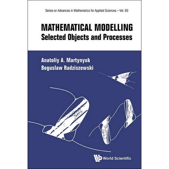 Mathematical Modelling: Selected Objects and Processes, (Hardcover)