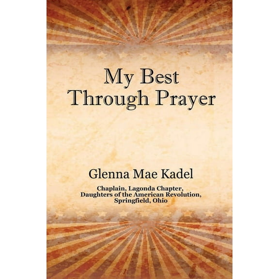 My Best Through Prayer (Paperback)
