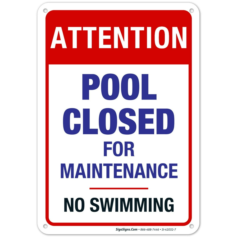 Pool Closed for Maintenance. No Swimming Sign. Pool Sign