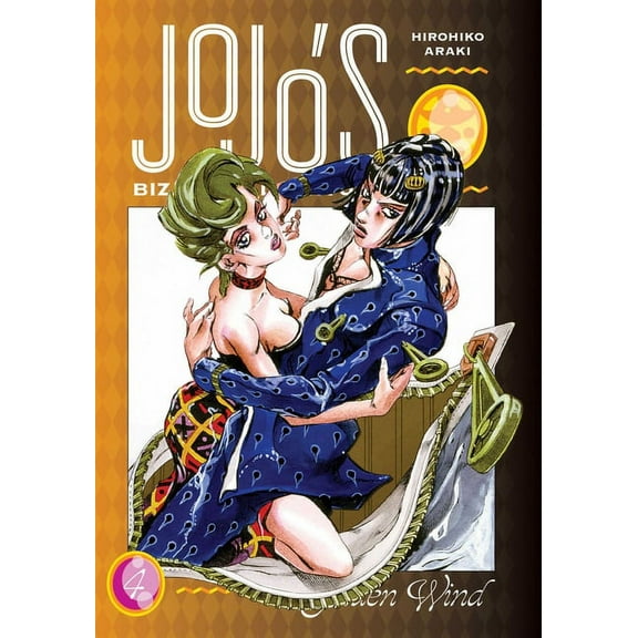 JoJo's Bizarre Adventure: Part 5--Golden Wind: JoJo's Bizarre Adventure: Part 5--Golden Wind, Vol. 4 (Series #4) (Hardcover)