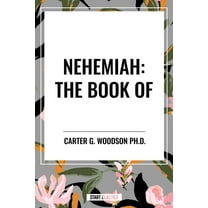 Nehemiah: The Book of, (Hardcover)