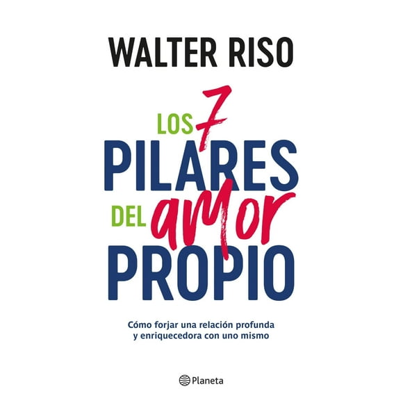 Los 7 pilares del amor propio