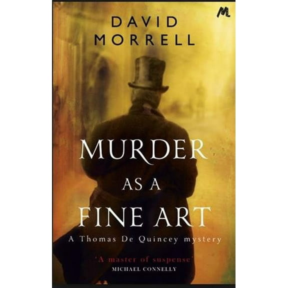 Murder As a Fine Art : Thomas and Emily De Quincey 1