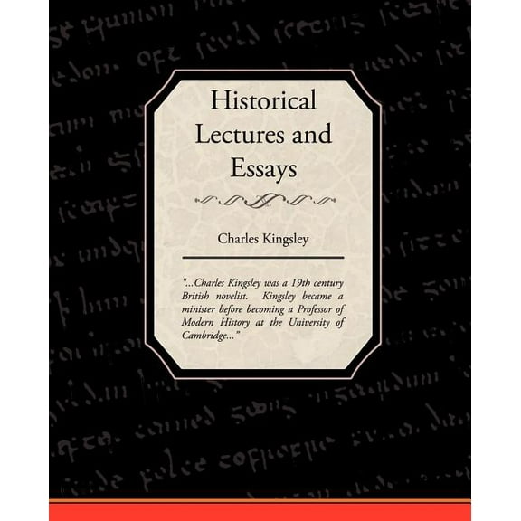 Historical Lectures and Essays (Paperback)