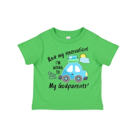 

Inktastic Book My Reservation! I m Going to My Godparents Gift Toddler Boy or Toddler Girl T-Shirt