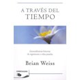 thumbnail image 2 of A través del tiempo / Through Time Into Healing (Spanish Edition), 2 of 3