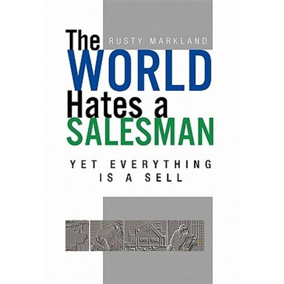 The World Hates a Salesman (Hardcover)
