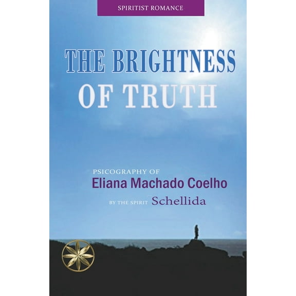 The Brightness of Truth, (Paperback)