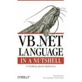 thumbnail image 1 of Pre-Owned VB.NET Language in a Nutshell (Paperback) 0596000928 9780596000929, 1 of 1
