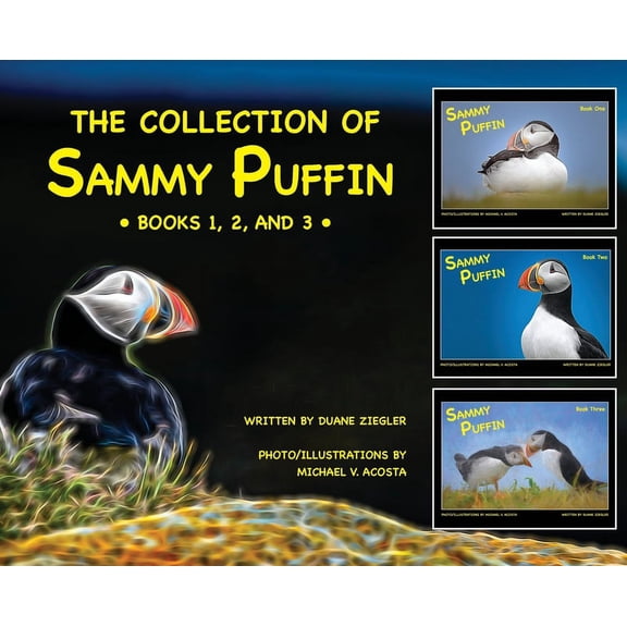 The Collection of Sammy Puffin - Books 1, 2, and 3 -, (Hardcover)