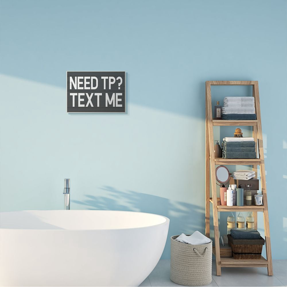 Stupell Industries Text Me for TP Rustic Inspired Bathroom Sign Designed by Daphne Polselli