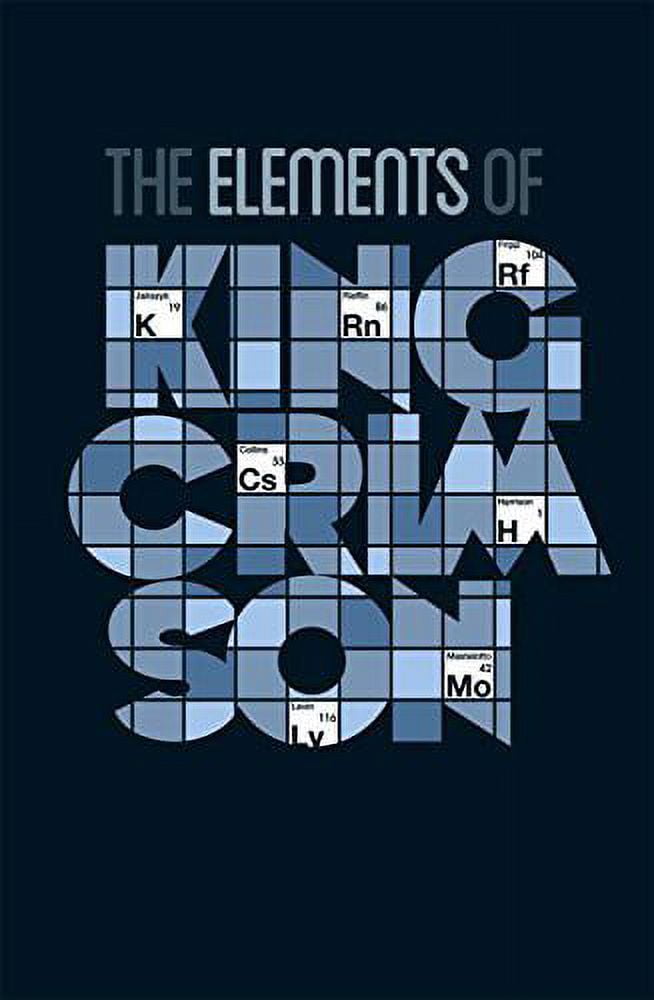 King Crimson - The Elements Tour Box 2020 - Music & Performance