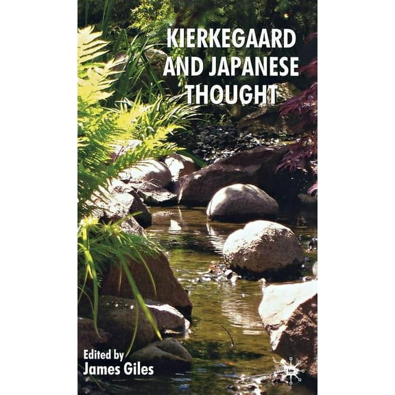 Kierkegaard and Japanese Thought, (Hardcover)